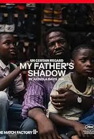 My Father's Shadow